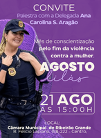 Palestra com a Delegada Ana Carolina S. Aragão